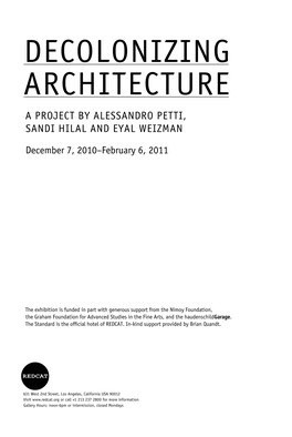 A Project by Alessandro Petti, Sandi Hilal and Eyal Weizman