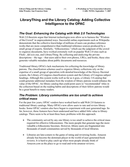 Librarything and the Library Catalog - 1 - a Workshop on Next Generation Libraries John Wenzler, San Francisco State CARL NITIG; September 7, 2007