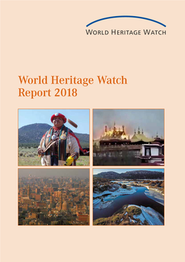 World Heritage Watch: Report 2018. WHW