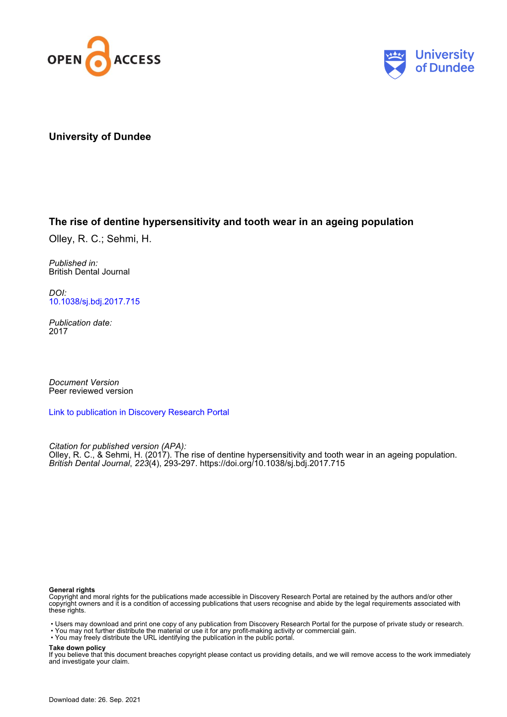 University of Dundee the Rise of Dentine Hypersensitivity and Tooth Wear in an Ageing Population Olley, R. C.; Sehmi, H