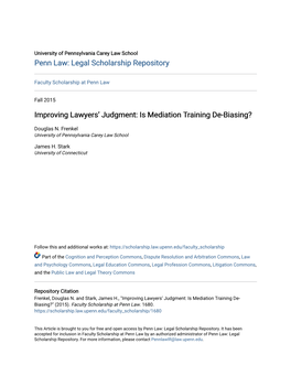 Improving Lawyers' Judgment: Is Mediation Training De-Biasing?