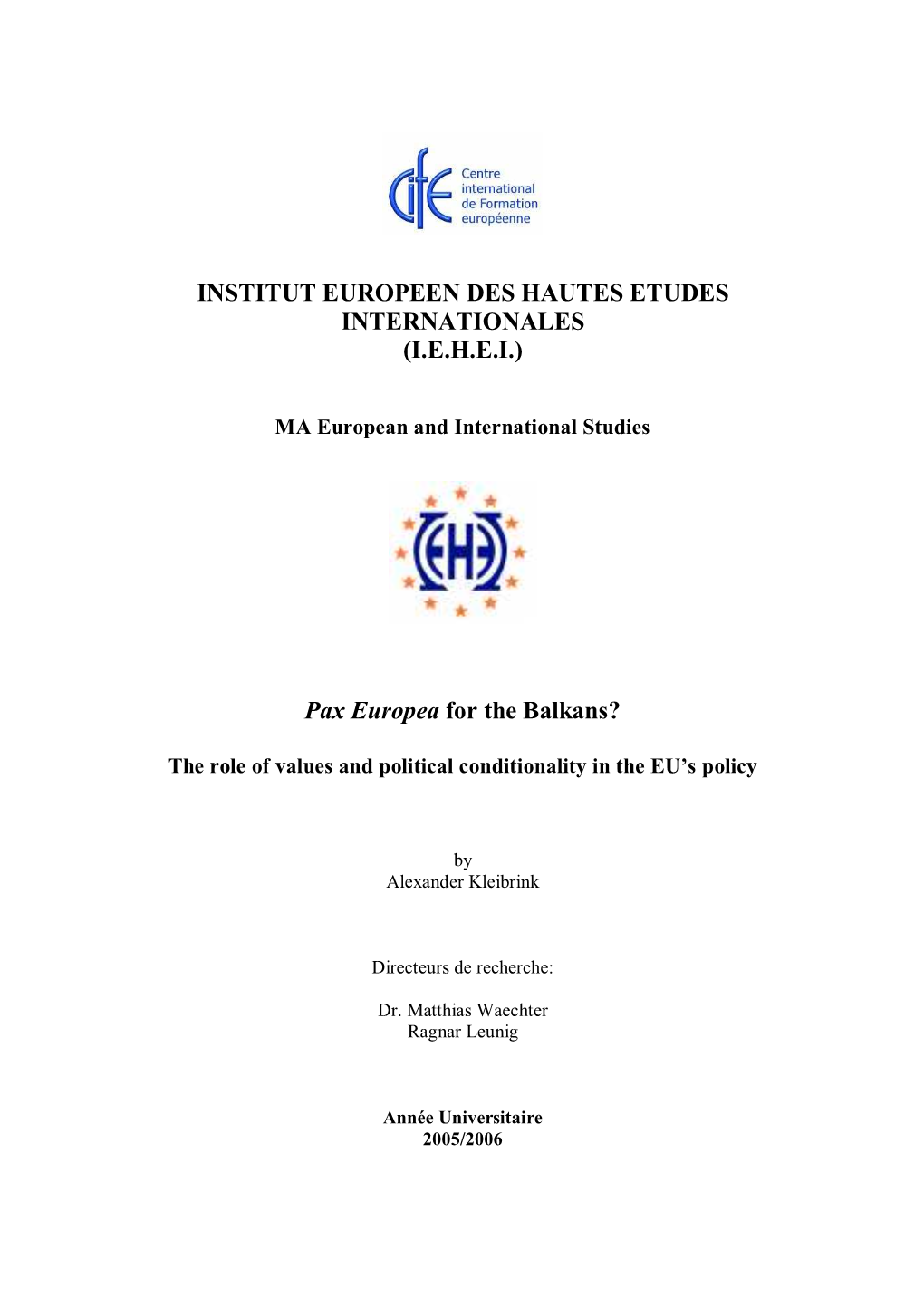 Masterthesis IEHEI Pax Europea for the Balkans