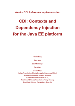 CDI: Contexts and Dependency Injection for the Java EE Platform