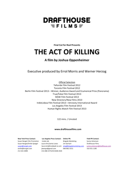 THE ACT of KILLING Press Notes