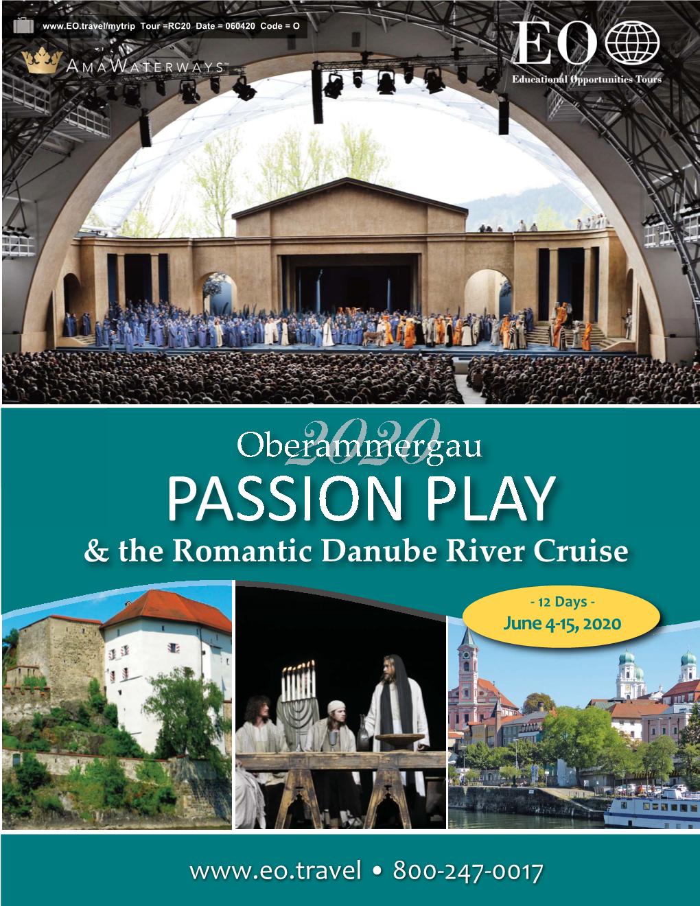 PASSION PLAY & the Romantic Danube River Cruise