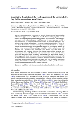 Quantitative Description of the Vocal Repertoire of the Territorial Olive Frog Babina Adenopleura from Taiwan Ming-Feng Chuanga, Yeong-Choy Kama* and Mark A