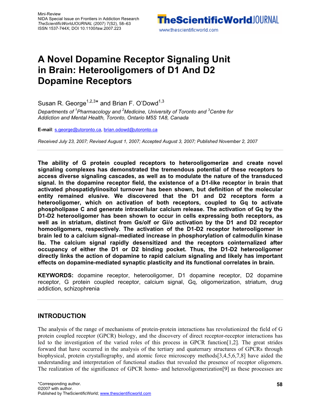 A Novel Dopamine Receptor Signaling Unit in Brain: Heterooligomers of D1 and D2 Dopamine Receptors
