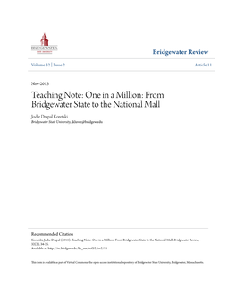 Teaching Note: One in a Million: from Bridgewater State to the National Mall Jodie Drapal Koretski Bridgewater State University, Jkluver@Bridgew.Edu