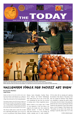 Halloween Finale for Faculty Art Show by Severino Martinez Staff Writer
