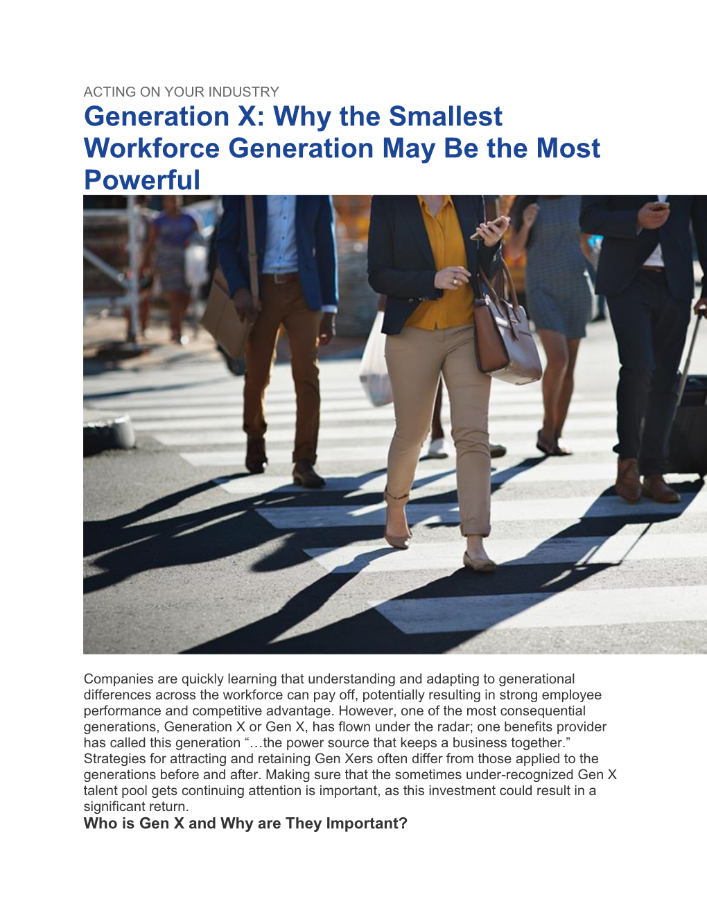 Generation X: Why the Smallest Workforce Generation May Be the Most Powerful