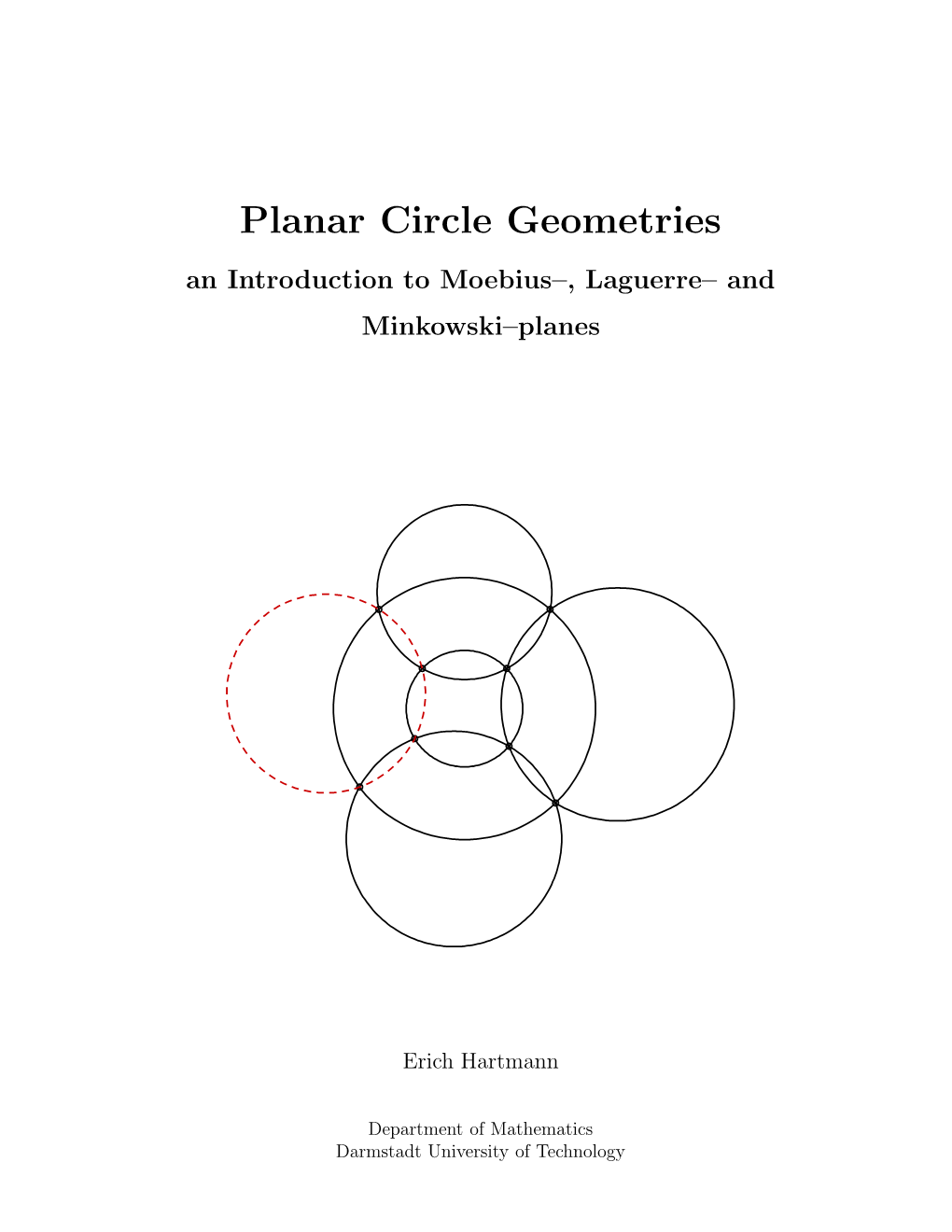 Planar Circle Geometries an Introduction to Moebius–, Laguerre– and Minkowski–Planes