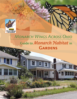 Monarch Wings Across Ohio Guide to Monarch Habitat in Gardens