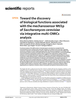 Toward the Discovery of Biological Functions Associated with the Mechanosensor Mtl1p of Saccharomyces Cerevisiae Via Integrative