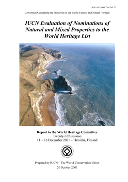 IUCN Evaluation of Nominations of Natural and Mixed Properties to the World Heritage List