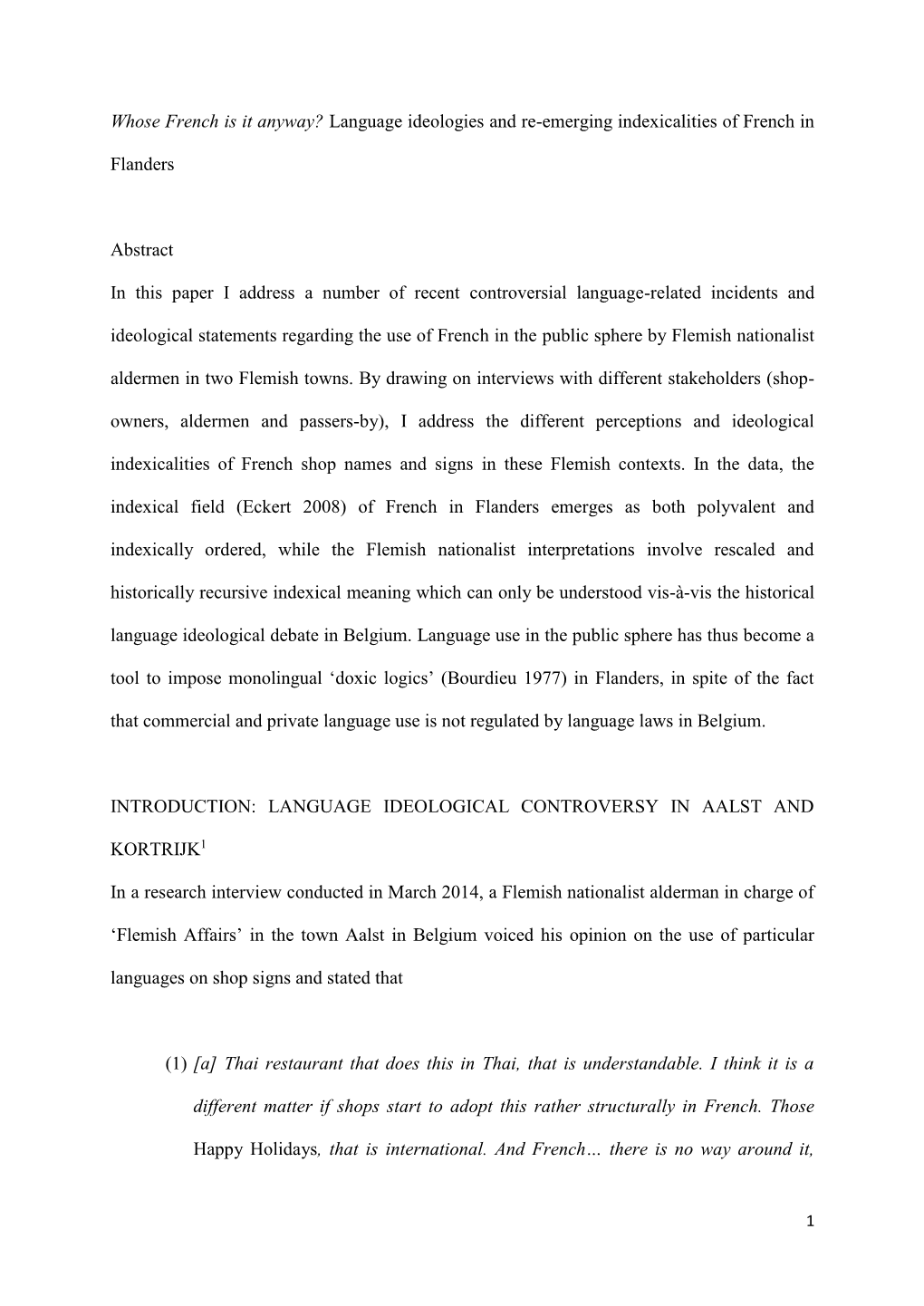 Language Ideologies and Re-Emerging Indexicalities of French in Flanders Abstract in This Paper I Ad