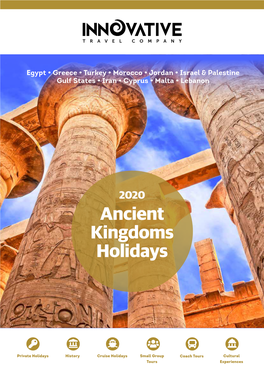 Ancient Kingdoms Holidays 2020