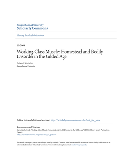 Homestead and Bodily Disorder in the Gilded Age Edward Slavishak Susquehanna University
