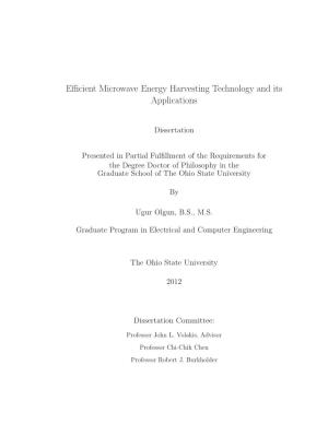 Efficient Microwave Energy Harvesting Technology and Its Applications