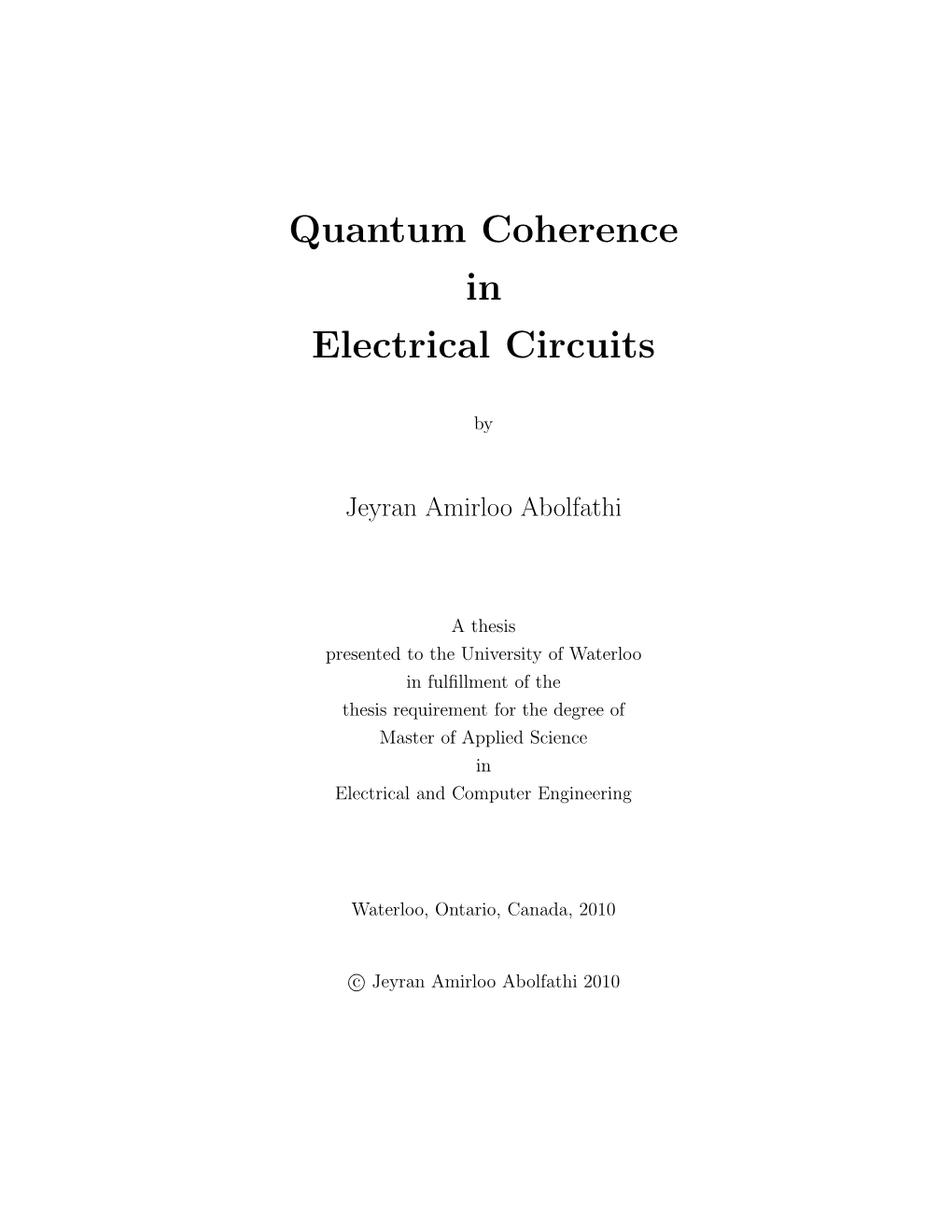 Quantum Coherence in Electrical Circuits