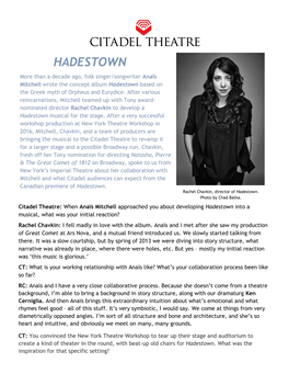 HADESTOWN More Than a Decade Ago, Folk Singer/Songwriter Anaïs Mitchell Wrote the Concept Album Hadestown Based on the Greek Myth of Orpheus and Eurydice