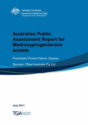 Australian Public Assessment Report for Medroxyprogesterone Acetate