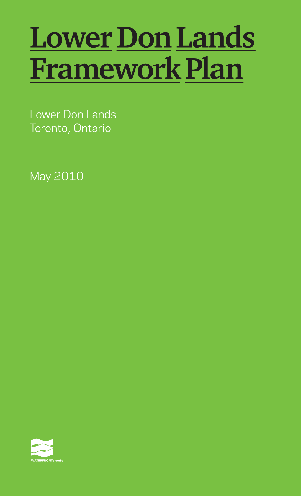 Lower Don Lands Framework Plan