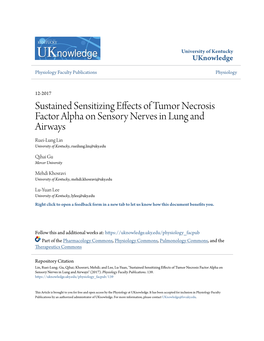 Sustained Sensitizing Effects of Tumor Necrosis Factor Alpha on Sensory Nerves in Lung and Airways Ruei-Lung Lin University of Kentucky, Rueilung.Lin@Uky.Edu