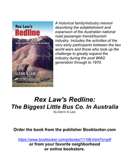 Rex Law's Redline: the Biggest Little Bus Co. in Australia by Glenn a Law