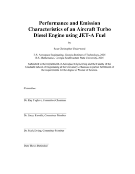 Performance and Emission Characteristics of an Aircraft Turbo Diesel Engine Using JET-A Fuel