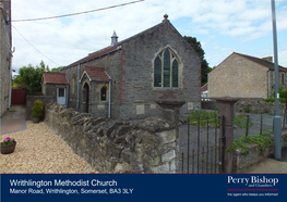 Writhlington Methodist Church Manor Road, Writhlington, Somerset, BA3 3LY