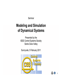 Modeling and Simulation Modeling and Simulation of Dynamical Systems