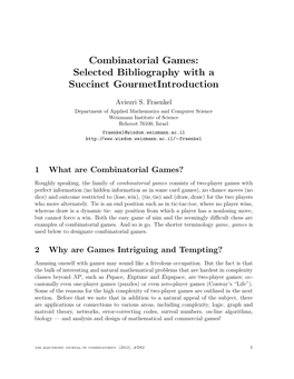 Combinatorial Games: Selected Bibliography with a Succinct Gourmetintroduction
