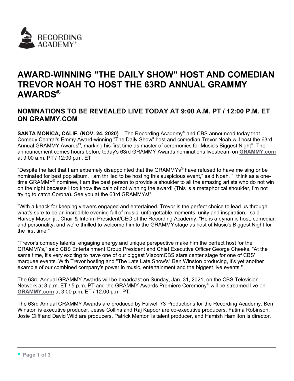 Award-Winning "The Daily Show" Host and Comedian Trevor Noah to Host the 63Rd Annual Grammy Awards®