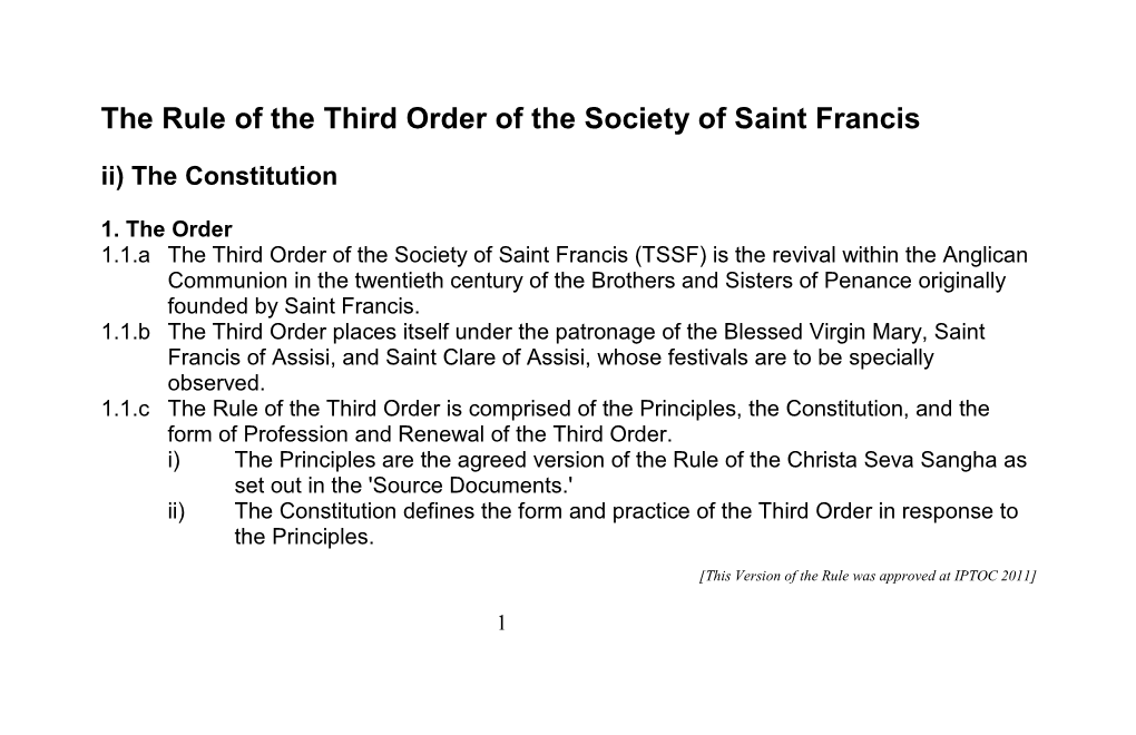 The Rule of the Third Order of the Society of Saint Francis Ii) the Constitution