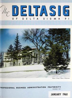 JANUARY 1960 the International Fraternity of Delta Sigma Pi