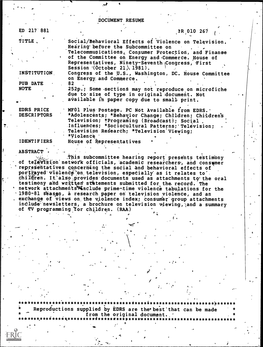 Influences; *Sociocultural Patternstelevison; Television Regearch; *Television Viewing; *Violence IDENTIFIERS House of Itepresertatives