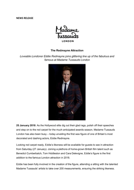 NEWS RELEASE the Redmayne Attraction