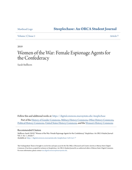 Women of the War: Female Espionage Agents for the Confederacy Sarah Stellhorn