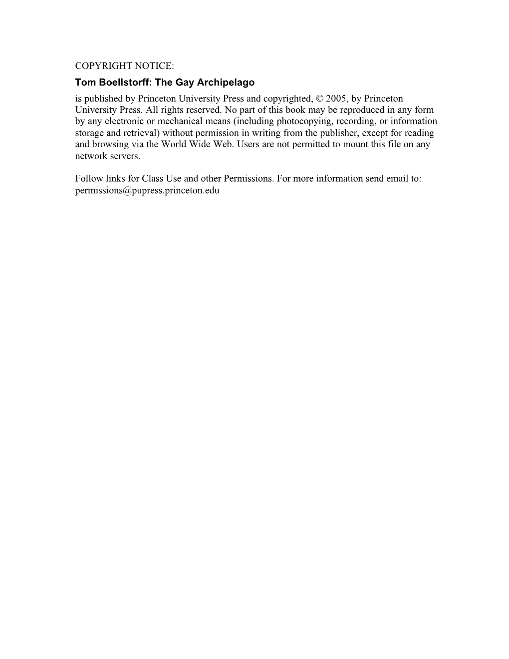 Tom Boellstorff: the Gay Archipelago Is Published by Princeton University Press and Copyrighted, © 2005, by Princeton University Press