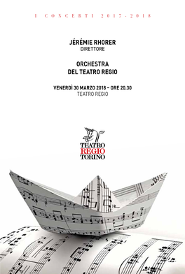 Jérémie Rhorer Orchestra Del Teatro Regio