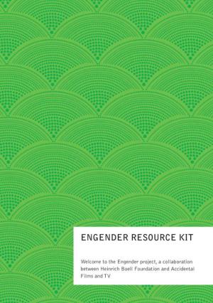 Engender Resource Kit
