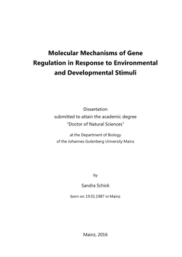 Molecular Mechanisms of Gene Regulation in Response to Environmental and Developmental Stimuli