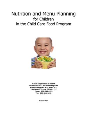 Nutrition and Menu Planning for Children in the Child Care Foosd Program
