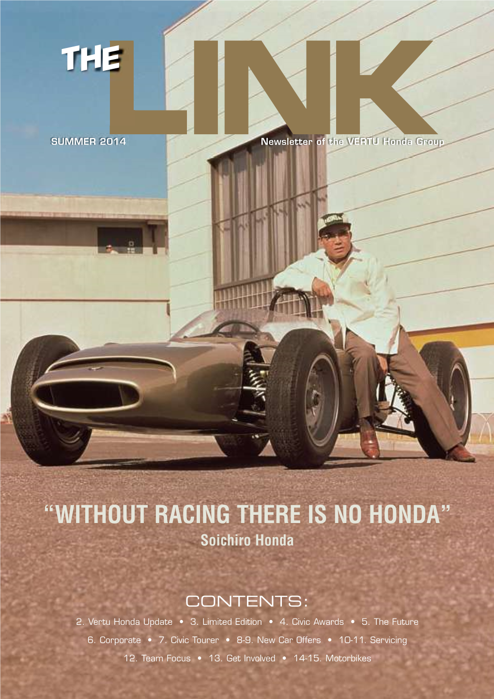 “Without Racing There Is No Honda”