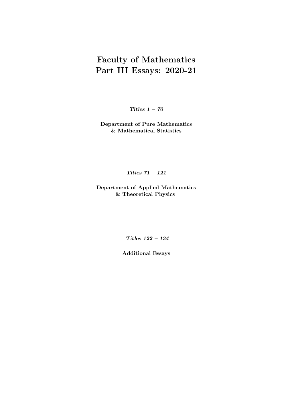 Faculty of Mathematics Part III Essays: 2020-21