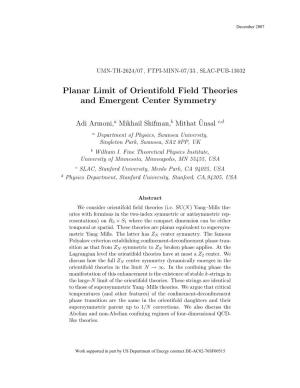 Planar Limit of Orientifold Field Theories and Emergent Center Symmetry