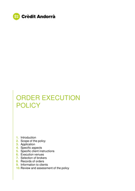 Order Execution Policy