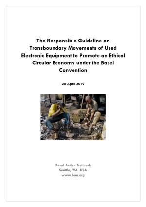 The Responsible Guideline on Transboundary Movements of Used Electronic Equipment to Promote an Ethical Circular Economy Under the Basel Convention