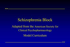 Current Biological Treatments of Schizophrenia
