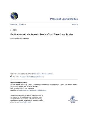 Facilitation and Mediation in South Africa: Three Case Studies